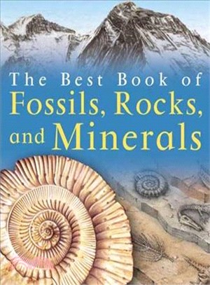 The Best Book of Fossils, Rocks & Minerals
