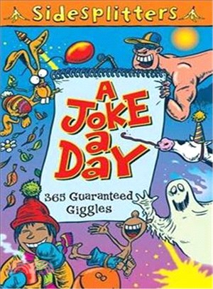 A Joke a Day: 365 Guaranteed Giggles