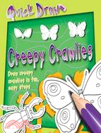 Quick Draw Creepy-Crawlies