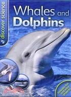 Whales and Dolphins