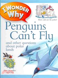 I Wonder Why Penguins Can't Fly