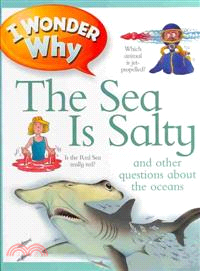 I Wonder Why the Sea Is Salty