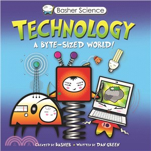 Technology :[a byte-size world!] /