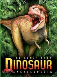 The Kingfisher Dinosaur Encyclopedia