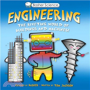 Engineering ─ The Riveting World of Buildings and Machines