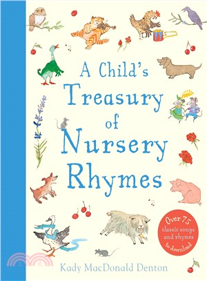 A Child's Treasury of Nursery Rhymes (1精裝+內附音檔網址) 廖彩杏老師推薦有聲書第2年第20週
