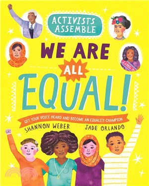 Activists Assemble--We Are All Equal!