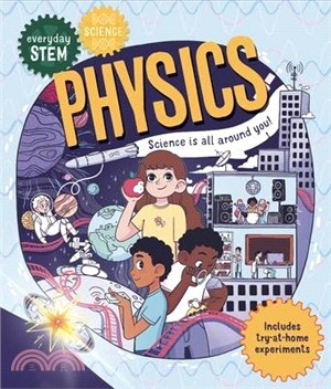 Everyday Stem Science--Physics