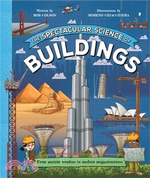 The Spectacular Science of Buildings