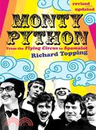 Monty Python ─ From the Flying Circus to Spamalot