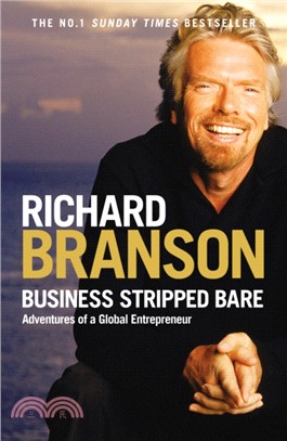 Business Stripped Bare：Adventures of a Global Entrepreneur