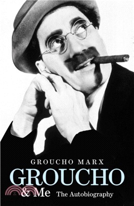 Groucho and Me：The Autobiography