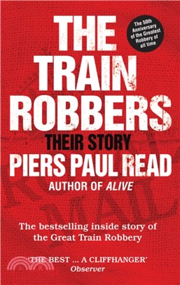 The Train Robbers：Their Story