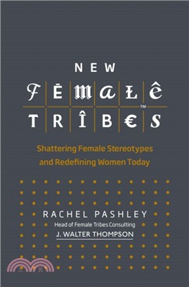 New Female Tribes