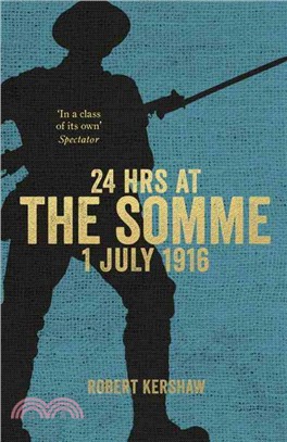 24 Hours at the Somme ─ 1 July 1916