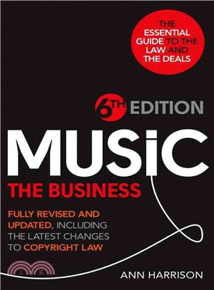 Music: The Business - 6th Edition