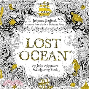 Lost Ocean: An Underwater Adventure & Colouring Book (英國版)