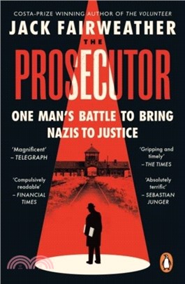 The Prosecutor：One Man’s Battle to Bring Nazis to Justice