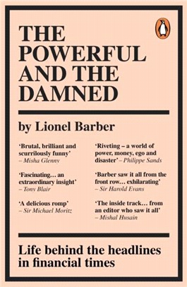 The Powerful and the Damned：Private Diaries in Turbulent Times