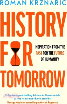 History for Tomorrow：Inspiration from the Past for the Future of Humanity