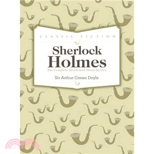 Sherlock Holmes Complete Short Stories