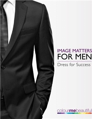 Colour Me Beautiful Image Matters for Men