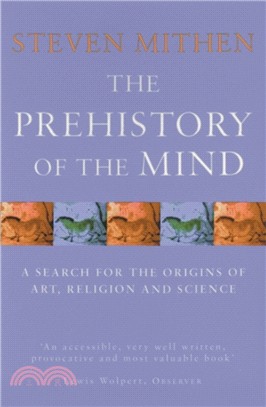 The Prehistory Of The Mind