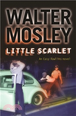 Little Scarlet：Easy Rawlins 9