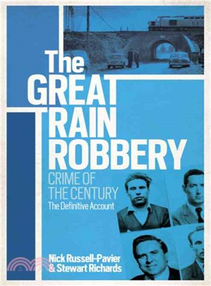 The Great Train Robbery ─ Crime of the Century