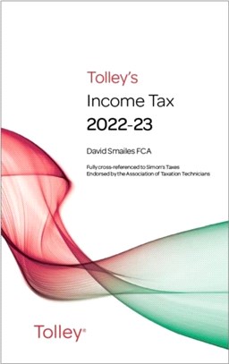 Tolley's Income Tax 2022-23 Main Annual