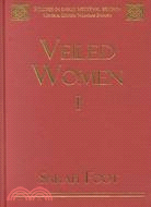 Veiled Women: The Disappearance of Nuns from Anglo-Saxon England