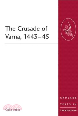 The Crusade of Varna, 1443-45