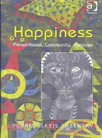 Happiness—Personhood, Community, Purpose
