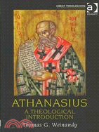 Athanasius: A Theological Introduction