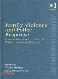 Family Violence And Police Response—Learning from Research, Policy And Practice in European Countries