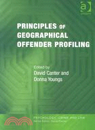 Principles Of Geographical Offender Profiling