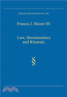 Law, Hermeneutics and Rhetoric