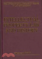 Intellectual Property Law and History