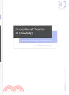 Dispositional Theories of Knowledge: A Defence of Aetiological Foundationalism