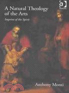 A Natural Theology of the Arts: Imprint of the Spirit