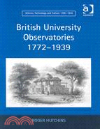 British University Observatories 1772-1939