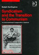 Syndicalism and the Transition to Communism: An International Comparative Analysis