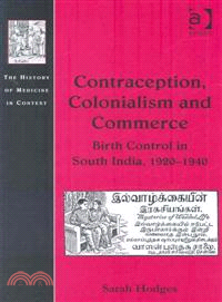 Contraception, Colonialism and Commerce