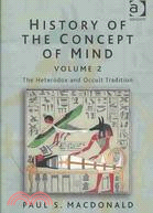 History of the Concept of Mind: The Heterodox and Occult Tradition