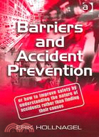 Barriers And Accident Prevention