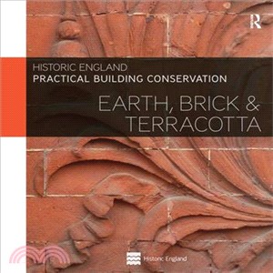 Practical Building Conservation ─ Earth, Brick & Terracotta