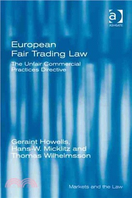 European Fair Trading Law ― The Unfair Commercial Practices Directive