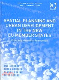 Spatial Planning And Urban Development in the New EU Member States