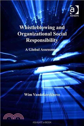 Whistleblowing And Organizational Social Responsibility—A Global Assessment