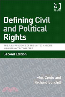 Defining Civil and Political Rights: The Jurisprudence of the United Nations Human Rights Committee